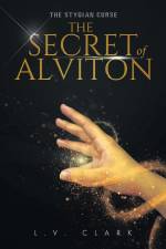 The Secret of Alviton af L. V. Clark