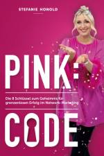 Pink: Code af Stefanie Honold