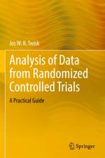 Analysis of Data from Randomized Controlled Trials af Jos W. R. Twisk