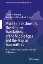 Moritz Steinschneider. The Hebrew Translations of the Middle Ages and the Jews as Transmitters af Hans Hinrich Biesterfeldt