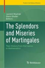 The Splendors and Miseries of Martingales af Glenn Shafer