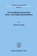 Der Strafklageverbrauch bei Dauer- und Organisationsdelikten. af Sebastian Cording