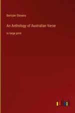 An Anthology of Australian Verse