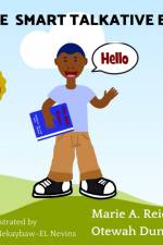 The Smart Talkative Boy af Marie A. Reid