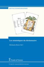 Les sémiotiques du dictionnaire af Michaela Heinz