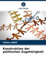 Konstruktion der politischen Zugehörigkeit af Valérie Ange