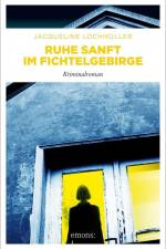 Ruhe sanft im Fichtelgebirge af Jacqueline Lochmüller