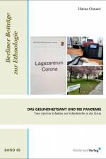 Das Gesundheitsamt und die Pandemie af Hanna Grauert