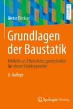 Grundlagen der Baustatik af Dieter Dinkler