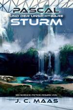 Pascal und der unsichtbare Sturm af J. C. Maas