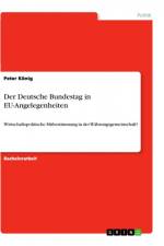 Der Deutsche Bundestag in EU-Angelegenheiten af Peter König