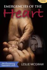 Emergencies of the Heart - 2nd Edition af Leslie McGraw