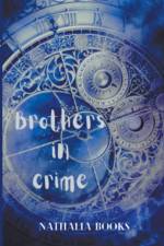 Brothers in Crime af Nathalia Books