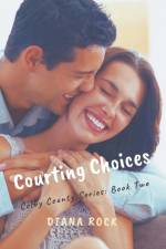 Courting Choices af Diana Rock