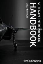 Veteran Entrepreneur Handbook af Wes O'Donnell