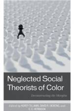 Neglected Social Theorists of Color