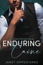 Enduring Caine af Janet Oppedisano