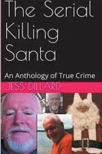 The Serial Killing Santa af Jessi Dillard