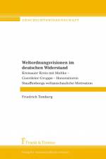 Weltordnungsvisionen im deutschen Widerstand af Friedrich Tomberg