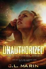 Unauthorized af C. L. Marin
