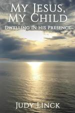 My Jesus, My Child: A Book of Prayers af Judy Linck