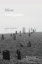 Silent Earthquakes: Poems and Photos af Tanya Parks