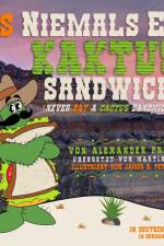 Prezioso, A: Iss Niemals Ein Kaktus Sandwich (Never Eat a Ca af Alexander Prezioso