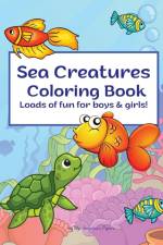 Sea Creatures Coloring Book af Ms. Josephine's Papers