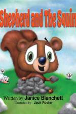 The Shepherd and The Squirrel af Janice Blanchett