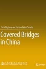 Covered Bridges in China af China Highway and Transportation Society