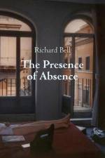 The Presence of Absence af Richard Bell