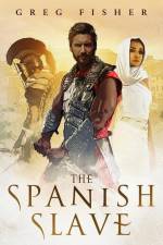 The Spanish Slave af Greg Fisher