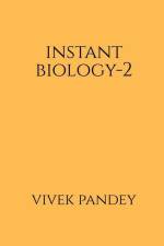 Instant Biology-2(color) af Vivek Pandey