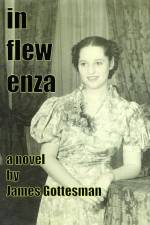 In Flew Enza af James Gottesman