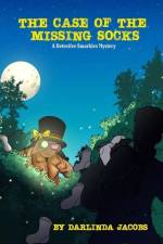 The Case of the Missing Socks: A Detective Smarkles Mystery af Darlinda Jacobs