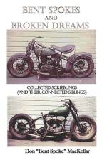 Bent Spokes and Broken Dreams af Donald Mackellar