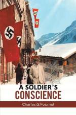 A Soldier's Conscience af Charles. G. Fournel