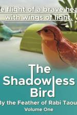 The Shadowless Bird af Rabi Taouk