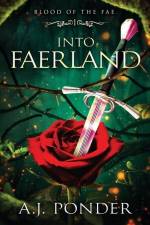 INTO FAERLAND af A. J. Ponder