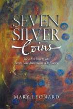 Seven Silver Coins af Mary Leonard