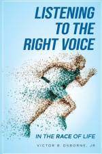 Listening to the Right voice af Victor Osborne