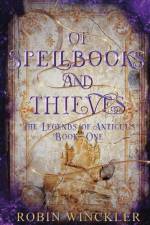 Of Spellbooks and Thieves af Robin Winckler
