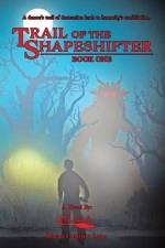 Trail of the Shapeshifter af C. E. Lovick