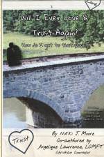 Will I Ever Love & Trust Again? af Nikki J. Moore