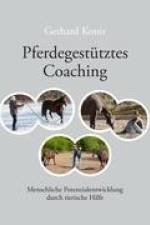 Pferdegestütztes Coaching af Gerhard Konir