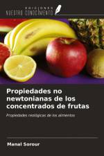Propiedades no newtonianas de los concentrados de frutas af Manal Sorour
