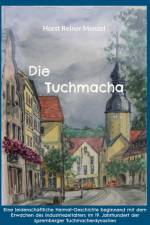 Die Tuchmacha af Horst Reiner Menzel