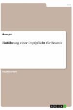 Einführung einer Impfpflicht für Beamte af Anonym