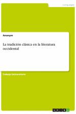 La tradición clásica en la literatura occidental af Anonym