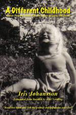 A Different Childhood af Iris Johansson